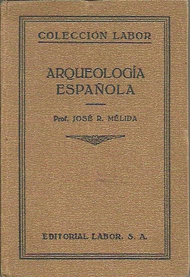 ARQUEOLOGIA ESPAÑOLA.