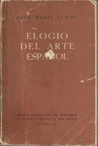 ELOGIO DEL ARTE ESPAÑOL.