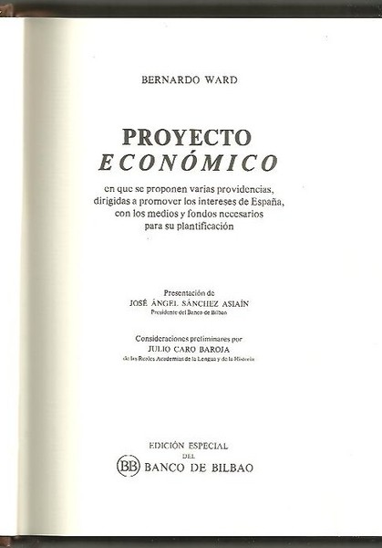PROYECTO ECONOMICO EN QUE SE PROPONEN VARIAS PROVIDENCIAS, DIRIGIDAS A …