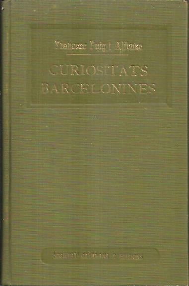 CURIOSITATS BARCELONINES. VOLS. II Y III.
