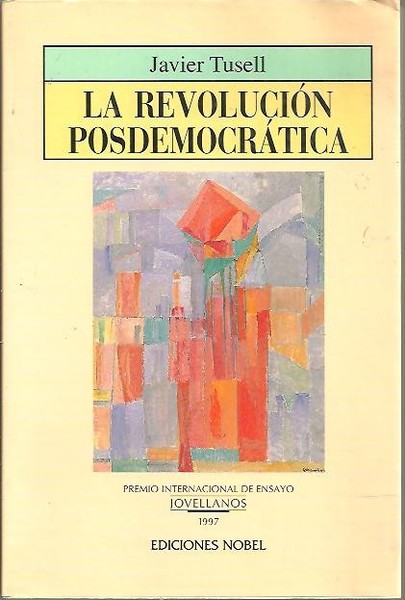 LA REVOLUCION POSDEMOCRATICA.