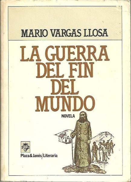 LA GUERRA DEL FIN DEL MUNDO.
