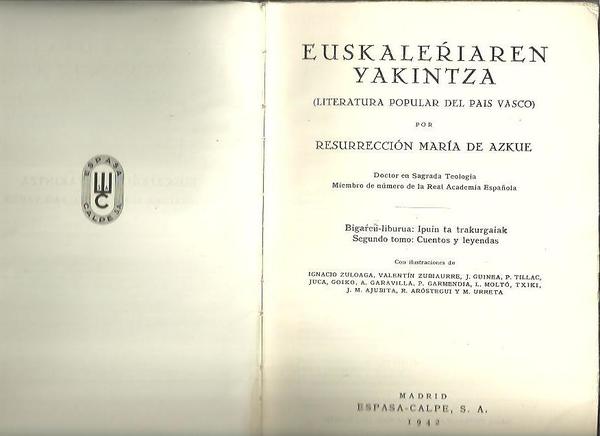 EUSKALERRIAREN YAKINTZA. LITERATURA POPULAR DEL PAIS VASCO. TOMO II.