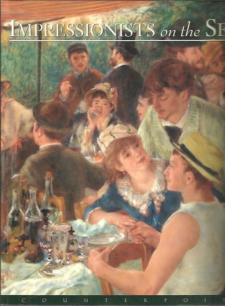 IMPRESSIONIST ON THE SEINE. A CELEBRATION OF RENOIR'S LUNCHEON OF …