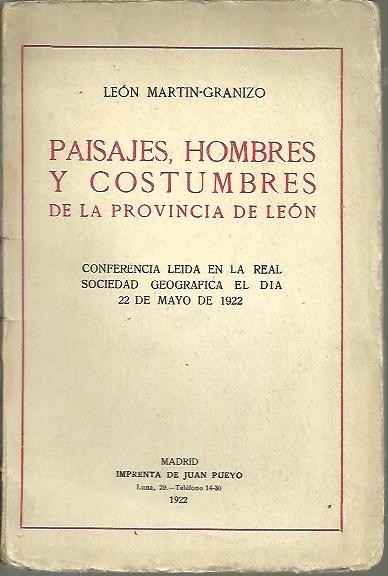 PAISAJES, HOMBRES Y COSTUMBRES DE LA PROVINCIA DE LEON.