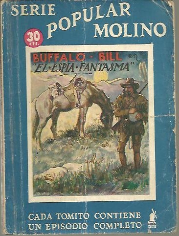 BUFFALO BILL EN EL ESPIA FANTASMA.