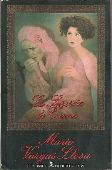 LA SEÑORITA DE TACNA. PIEZA EN DOS ACTOS.