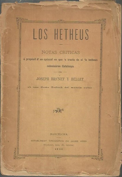 LOS HETHEUS. NOTAS CRITICAS A PROPOSIT D'UN OPUSCOL EN QUE'S …