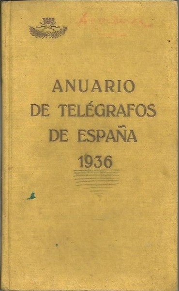 ANUARIO DE TELEGRAFOS DE ESPAÑA. AÑO XIV.