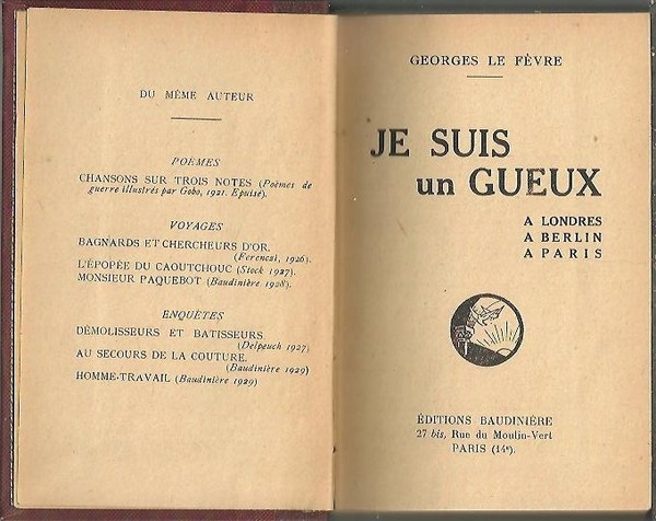 JE SUIS UN GUEUX. A LONDRES. A BERLN. A PARIS.