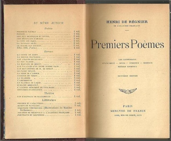 PREMIERS POEMES. LES LENDEMAINS. APAISEMENT. SITES. EPISODES. SONNETS. POESIES DIVERSES.