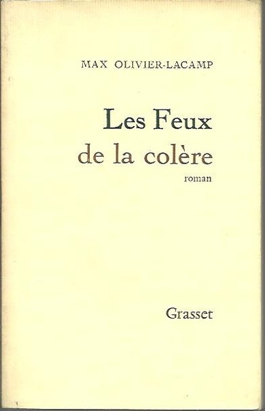 LES FEUX DE LA COLERE.