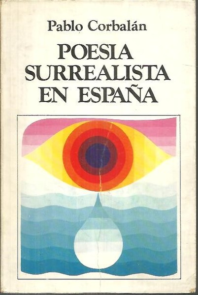 POESIA SURREALISTA EN ESPAÑA.