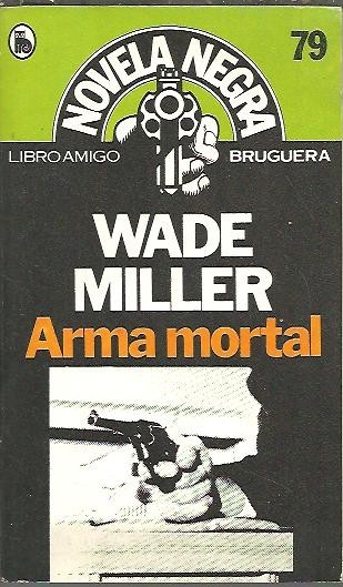 ARMA MORTAL.