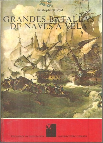 GRANDES BATALLAS DE NAVES A VELA.