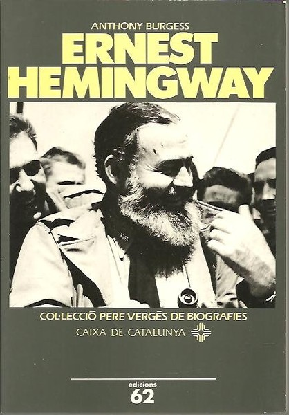 ERNEST HEMINGWAY.