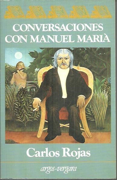 CONVERSACIONES CON MANUEL MARIA.