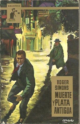 MUERTE Y PLATA ANTIGUA.