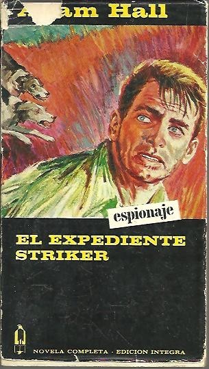 EL EXPEDIENTE STRIKER.