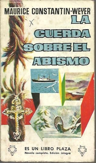LA CUERDA SOBRE EL ABISMO.