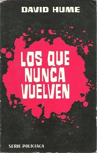 LOS QUE NUNCA VUELVEN.