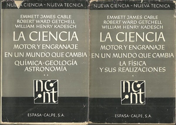 LA CIENCIA. MOTOR Y ENGRANAJE EN UN MUNDO QUE CAMBIA. …