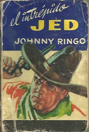 EL INTREPIDO JED.