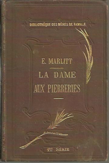 LA DAME AUX PIERRERIES. TOME II.