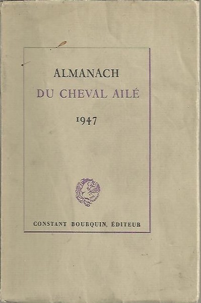 ALMANACH DU CHEVAL AILE. 1947.