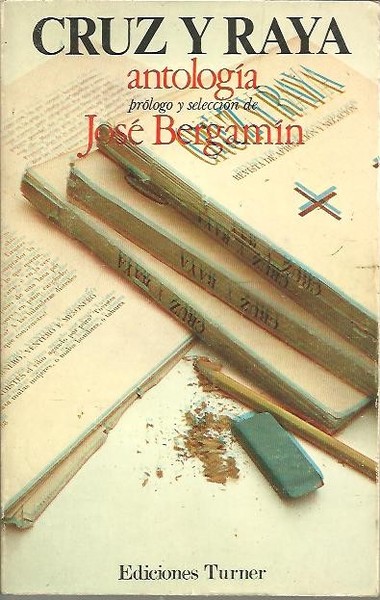 CRUZ Y RAYA. ANTOLOGIA.