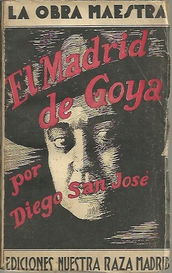 EL MADRID DE GOYA.
