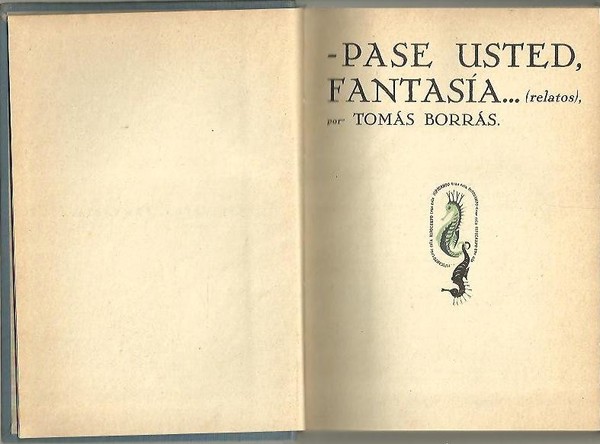 PASE USTED, FANTASIA… (RELATOS).
