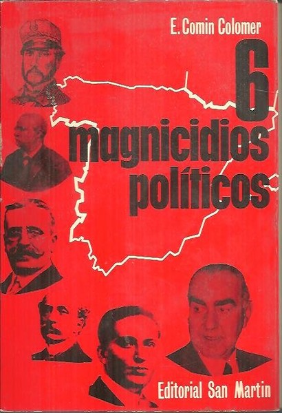 6 MAGNICIDIOS POLITICOS.