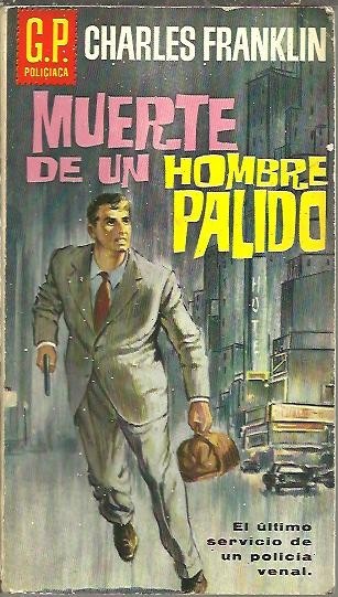 MUERTE DE UN HOMBRE PALIDO.