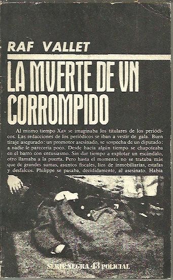 LA MUERTE DE UN CORROMPIDO.