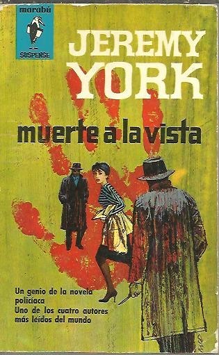 MUERTE A LA VISTA.