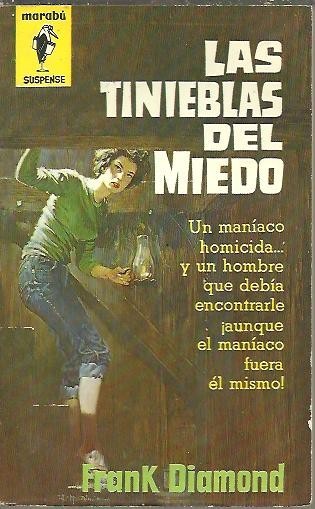 LAS TINIEBLAS DEL MIEDO.