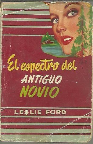 EL ESPECTRO DEL ANTIGUO NOVIO.