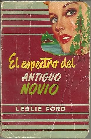EL ESPECTRO DEL ANTIGUO NOVIO.