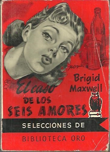 EL CASO DE LOS SEIS AMORES.