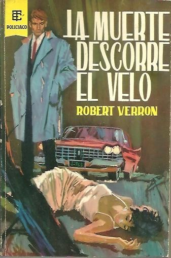 LA MUERTE DESCORRE EL VELO.