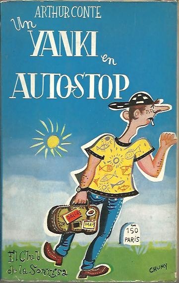 UN YANKI EN AUTOSTOP.