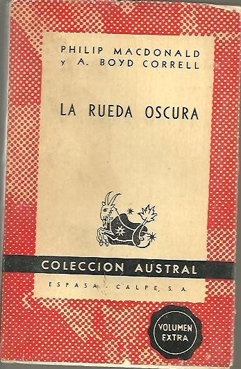 LA RUEDA OSCURA.