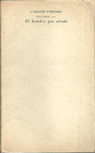 EL HOMBRE QUE OLVIDO.