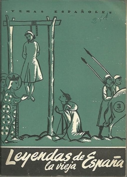 LEYENDAS DE LA VIEJA ESPAÑA.