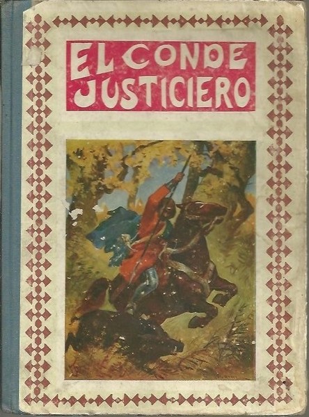 CUENTOS MORALES. EL CONDE JUSTICIERO. EL ABRAZO DE PAZ. UN …