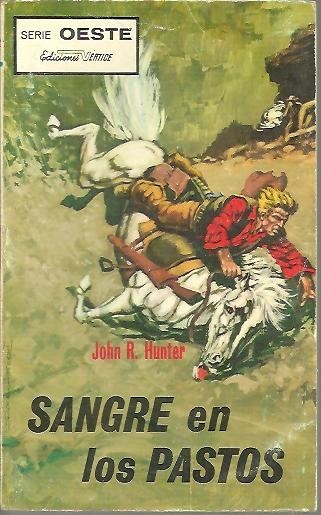 SANGRE EN LOS PASTOS.