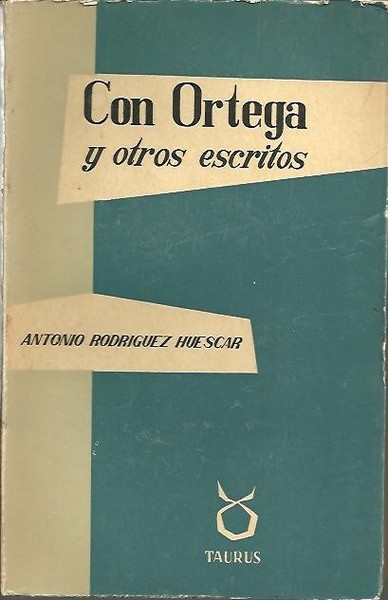 CON ORTEGA Y OTROS ESCRITOS.