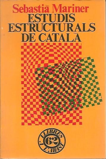 ESTUDIS ESTRUCTURALS DE CATALA.
