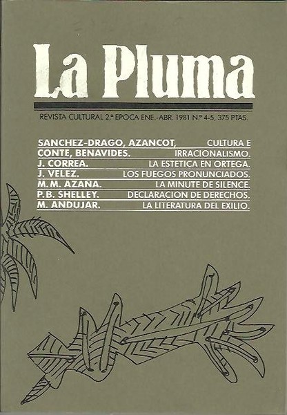 LA PLUMA. SEGUNDA EPOCA. N. 4-5.